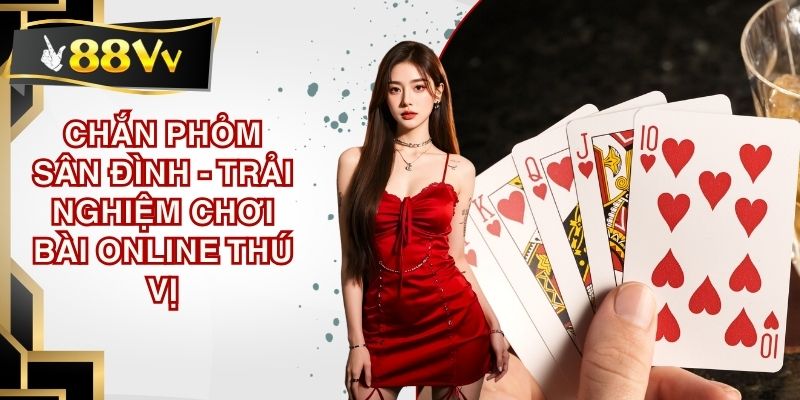 Chắn phỏm sân đình